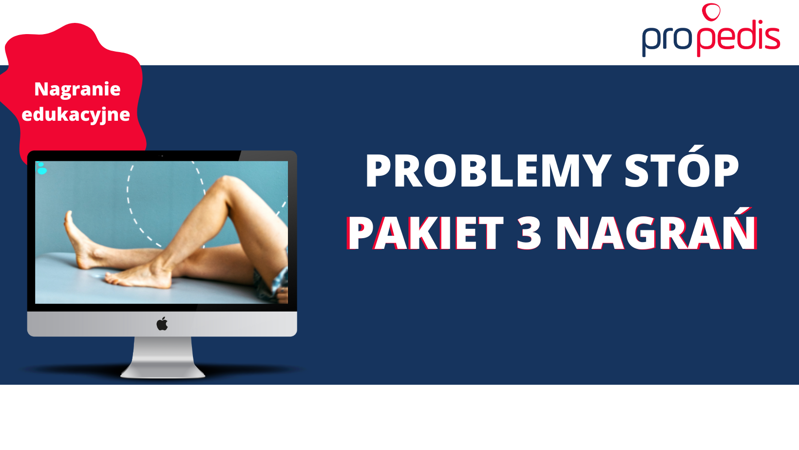 Problemy stóp – pakiet 3 nagrań